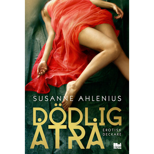 Dödlig åtrå 9789175579375