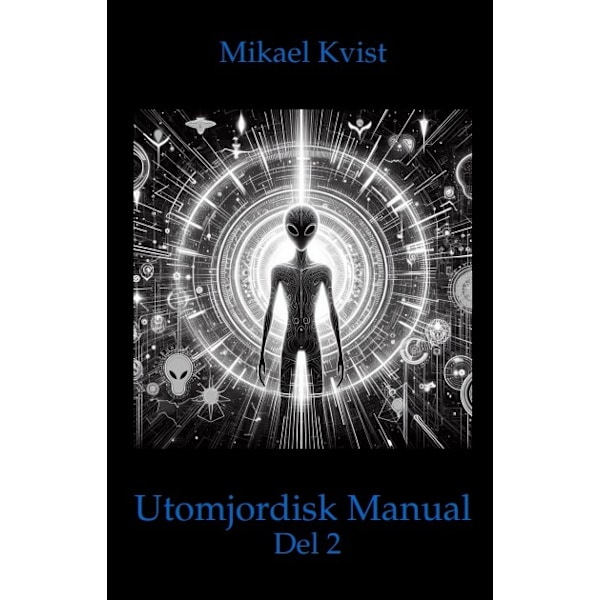 En Utomjordisk Manual 9789188422415