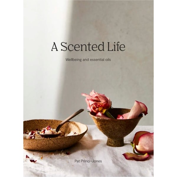 A Scented Life 9781743795958
