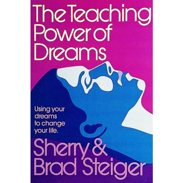 The Teaching Power of Dreams 9780924608049