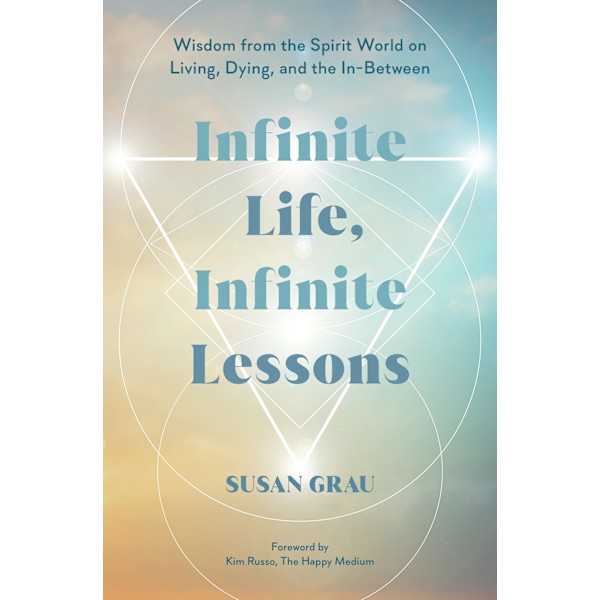 Infinite Life, Infinite Lessons 9781401977238