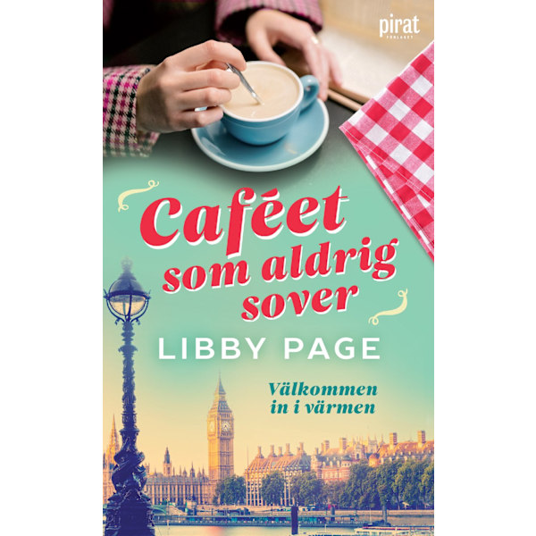 Caféet som aldrig sover 9789164207647