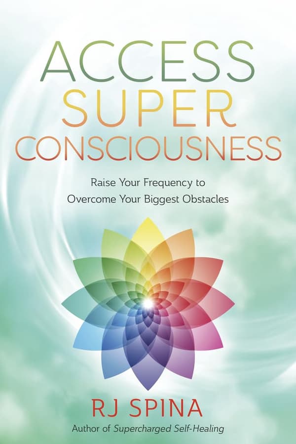 Access Super Consciousness 9780738777139