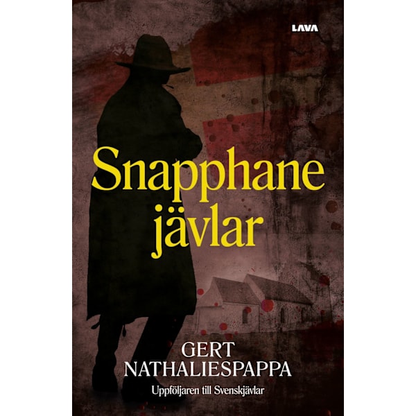Snapphanejävlar 9789189884083