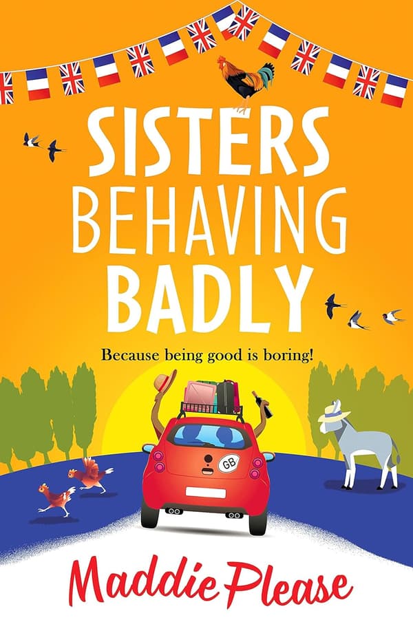 Sisters Behaving Badly 9781835339428