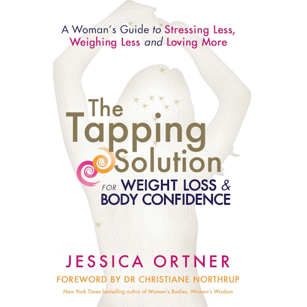 Tapping solution for weight loss & body confidence 9781781802915