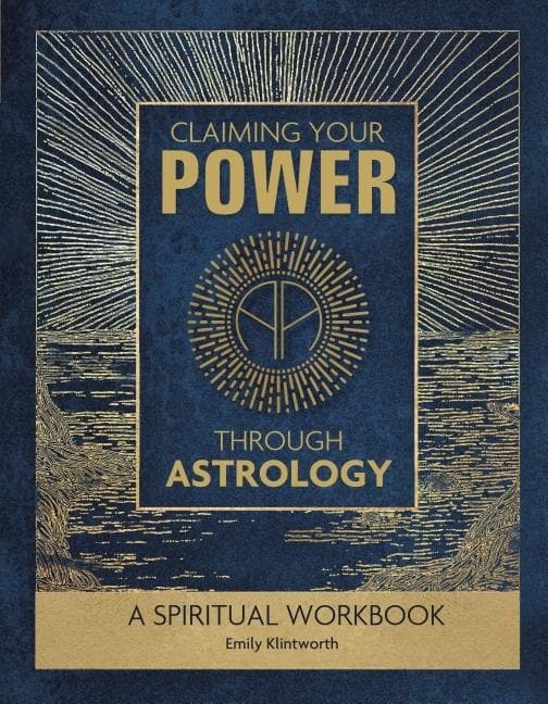 Claiming your power through astrology 9780764352720