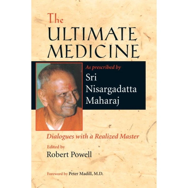The Ultimate Medicine 9781556436338
