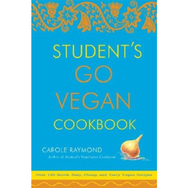 Students go vegan cookbook 9780307336538
