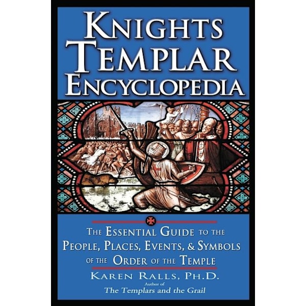 Knights Templar Encyclopedia 9781564149268