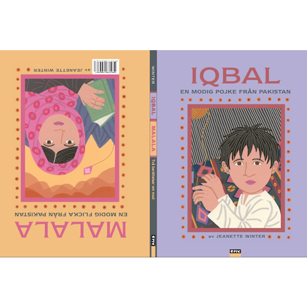 Iqbal.En modig pojke från Pakistan/Malala.En modig 9789170894367