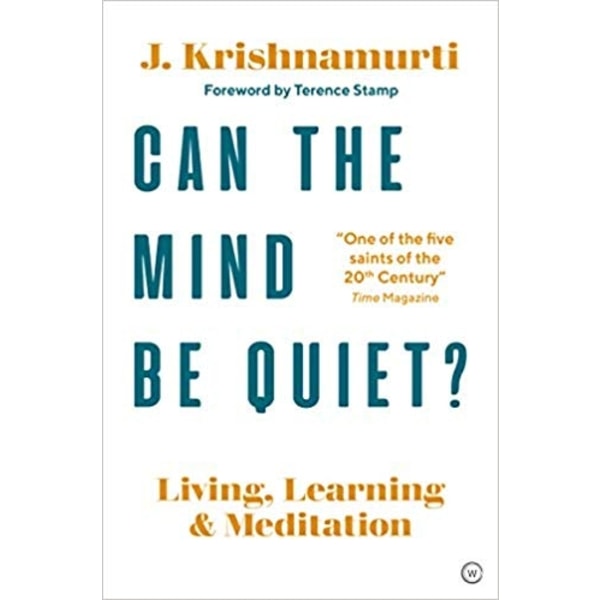Can The Mind Be Quiet? 9781786782755