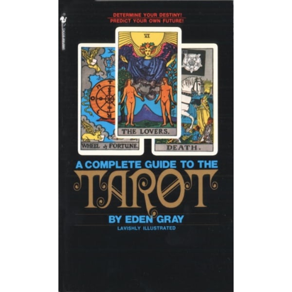 The Complete Guide to the Tarot 9780553277524