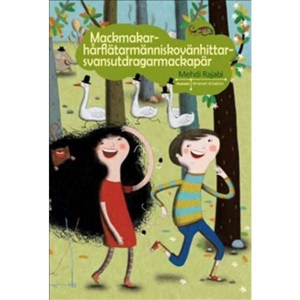 Mackmakarhårflätarmänniskovänhittarsvansutdragarma 9789198141948