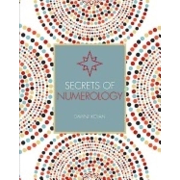 Secrets Of Numerology 9781782405733