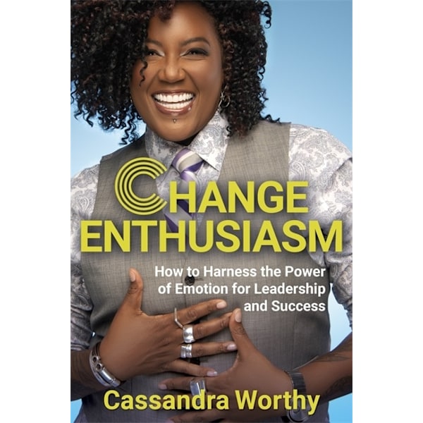 Change Enthusiasm 9781401961770