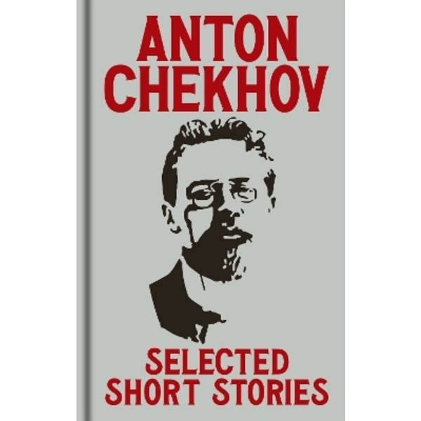 Anton Chekov's Selected Short Stories 9781398840263