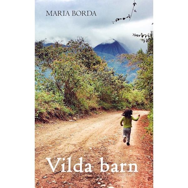 Vilda barn 9789198531848