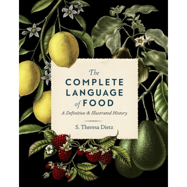 The Complete Language of Food 9781577152590