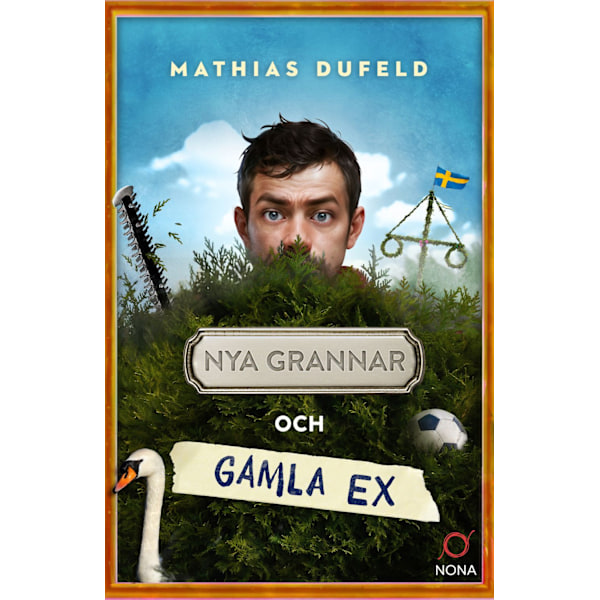 Nya grannar och gamla ex 9789180862530