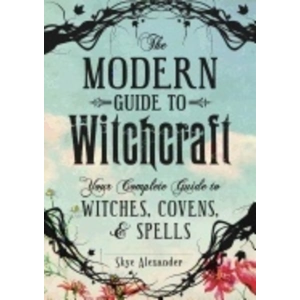 Modern guide to witchcraft 9781440580024