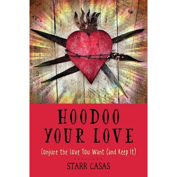 Hoodoo Your Love 9781578637553