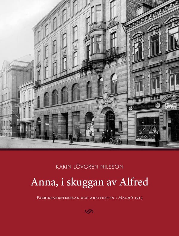 Anna, i skuggan av Alfred 9789187875281