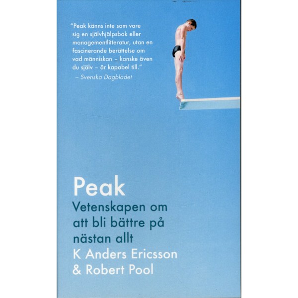 Peak : vetenskapen om att bli bättre på nästan 9789188869593