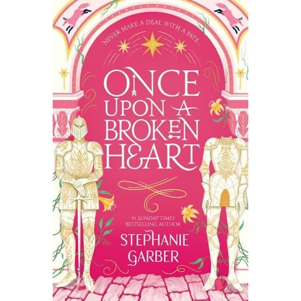 Once Upon a Broken Heart 9781529380941