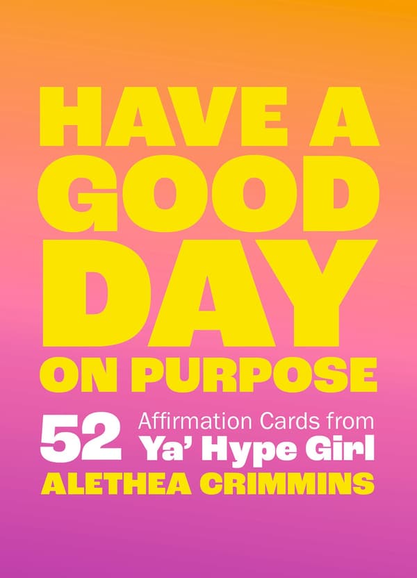 Have a Good Day on Purpose 9781401998134