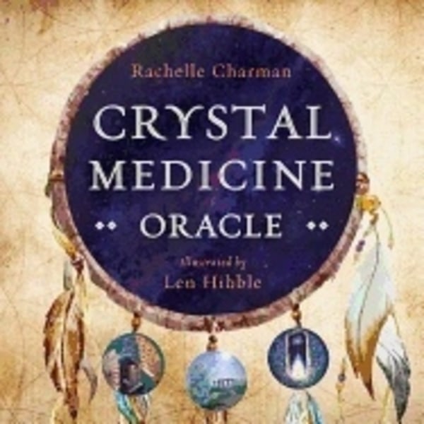 Crystal Medicine Oracle 9781925682359