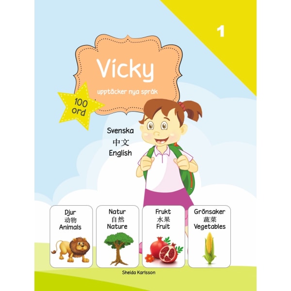 Vicky upptäcker nya språk 1 - Kinesiska 9789198558340