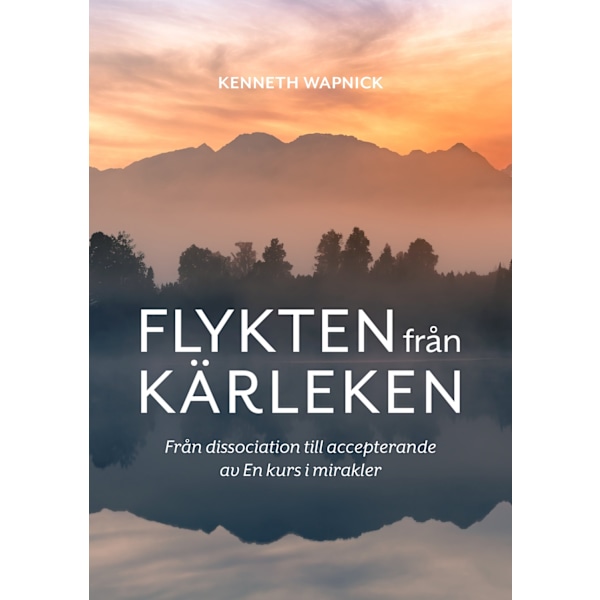 Flykten från kärleken 9789198571356