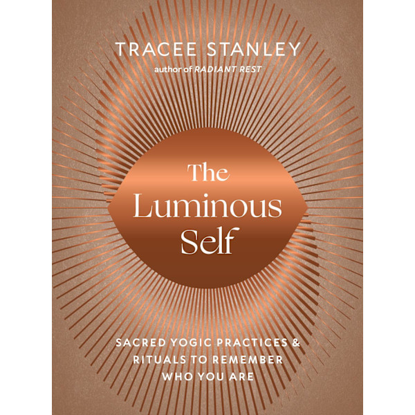 The Luminous Self 9781645471660