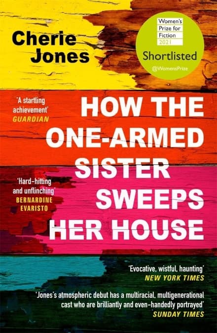 How the One-Armed Sister Sweeps Her House 9781472268792