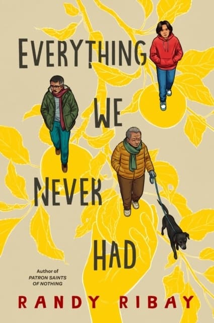 Everything We Never Had 9780593857168