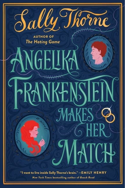 Angelika Frankenstein Makes Her Match 9780062912831