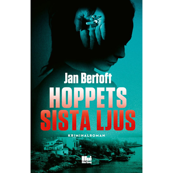 Hoppets sista ljus 9789175575247