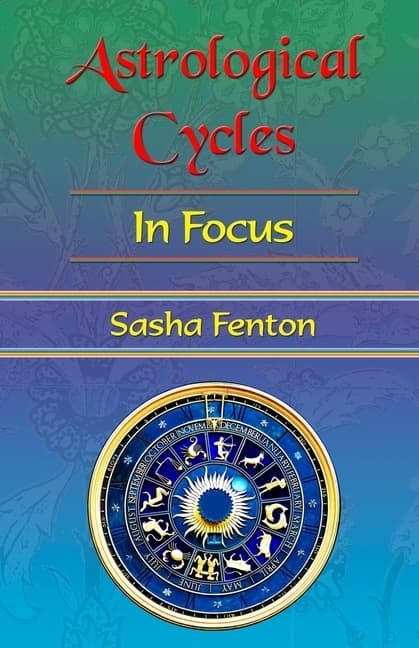 Astrological Cycles: In Focus 9781903065952