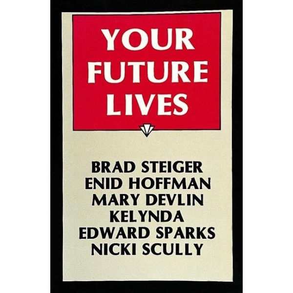 Your future lives 9780914918820