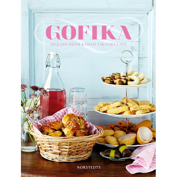 Gofika : med Jan Hedh & Olof Viktors café 9789113089225