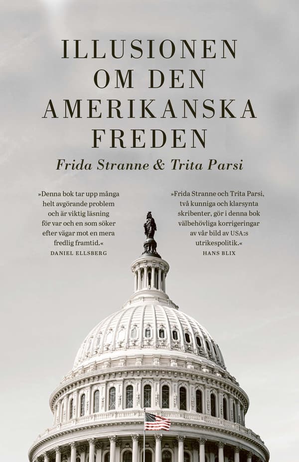 Illusionen om den amerikanska freden 9789177753971