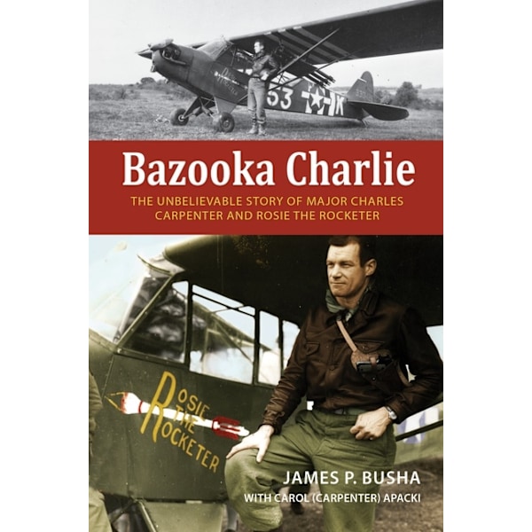 Bazooka Charlie 9780764366369