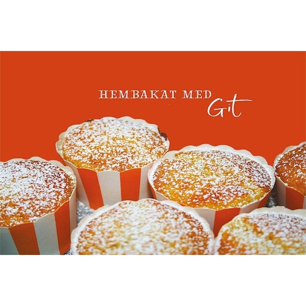 Hembakat med Git 9789185089512