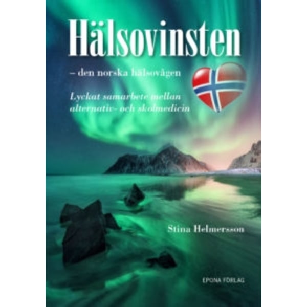 Hälsovinsten 9789163750144