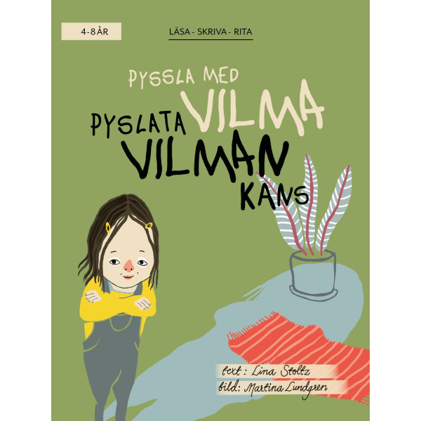 Pyssla med Vilma/Pyslata Vilman kans 9789188843067