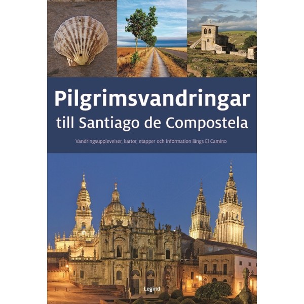 Pilgrimsvandringar till Santiago de Compostela 9788771557114