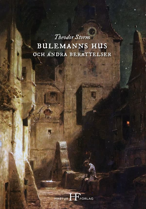 Bulemanns hus och andra berättelser 9789186835699