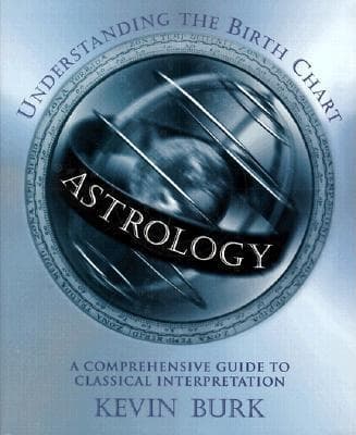 Astrology: Understanding the Birth Chart 9781567180886