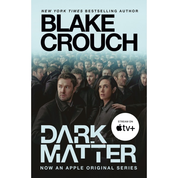 Dark Matter (Movie Tie-In) 9780593875735